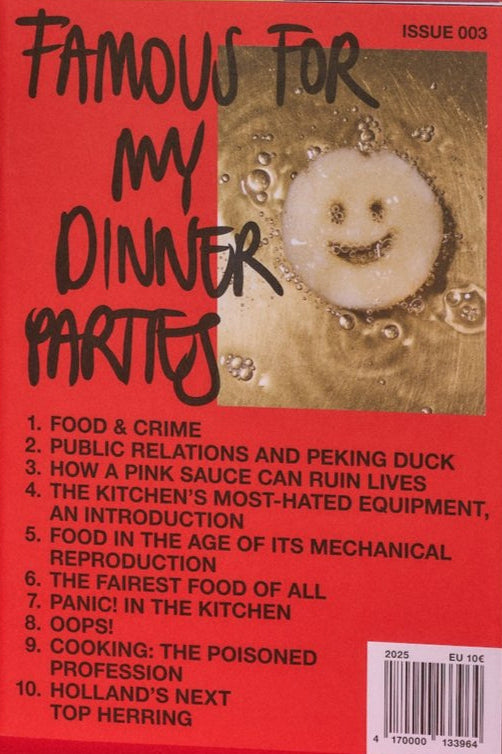 FAMOUS FOR MY DINNER PARTIES ISSUE 003