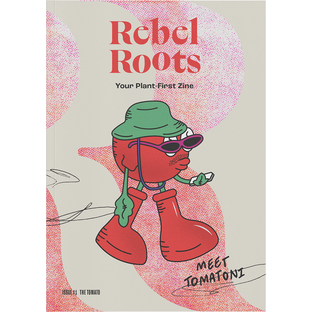Rebel Roots #1 The Tomato