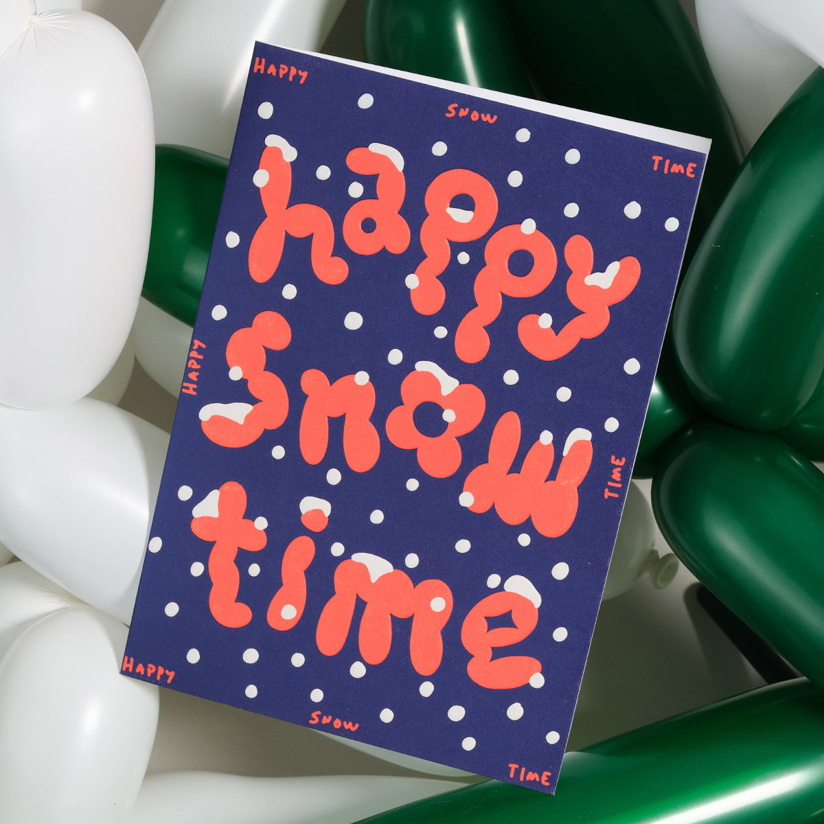 Tarjeta Happy Snow Time!