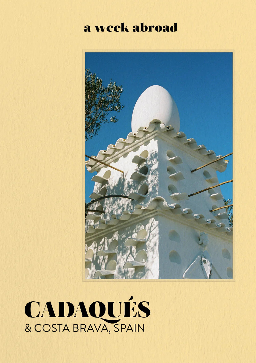 Cadaqués & Costa Brava - A Week Abroad