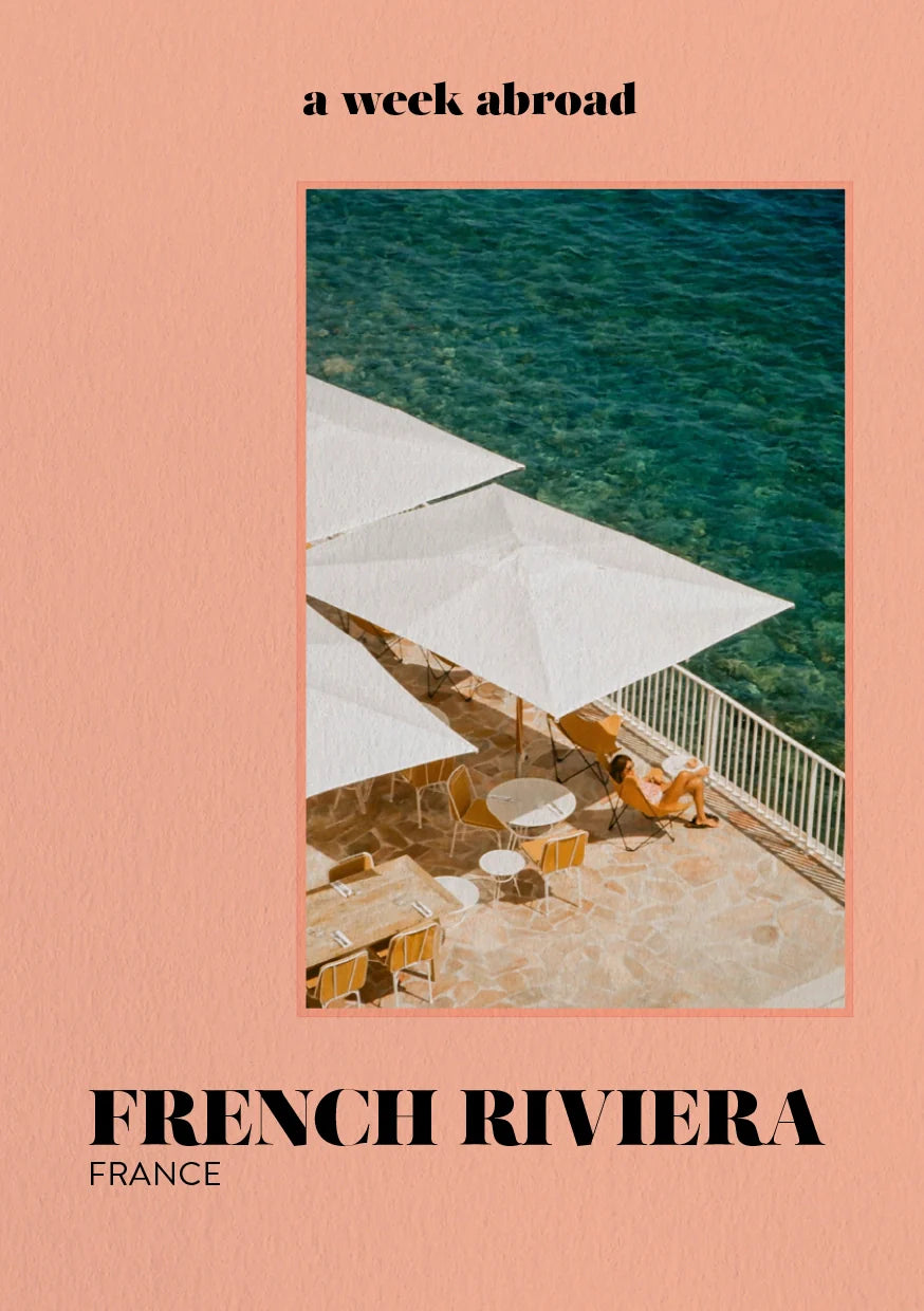 French Riviera - A Week Abroad