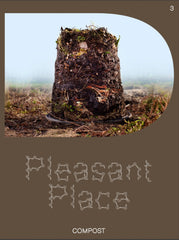 Pleasant Place 2: Compost
