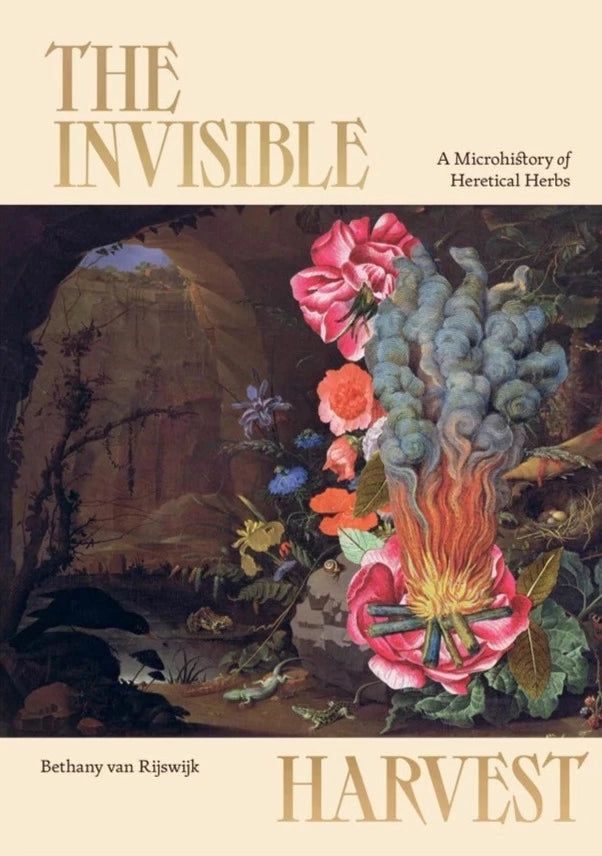 La récolte invisible : une microhistoire des herbes hérétiques