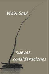 Wabi Sabi Nuevas consideraciones
