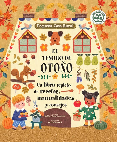 El tesoro de otoño: Un libro repleto de recetas, manualidades y consejos