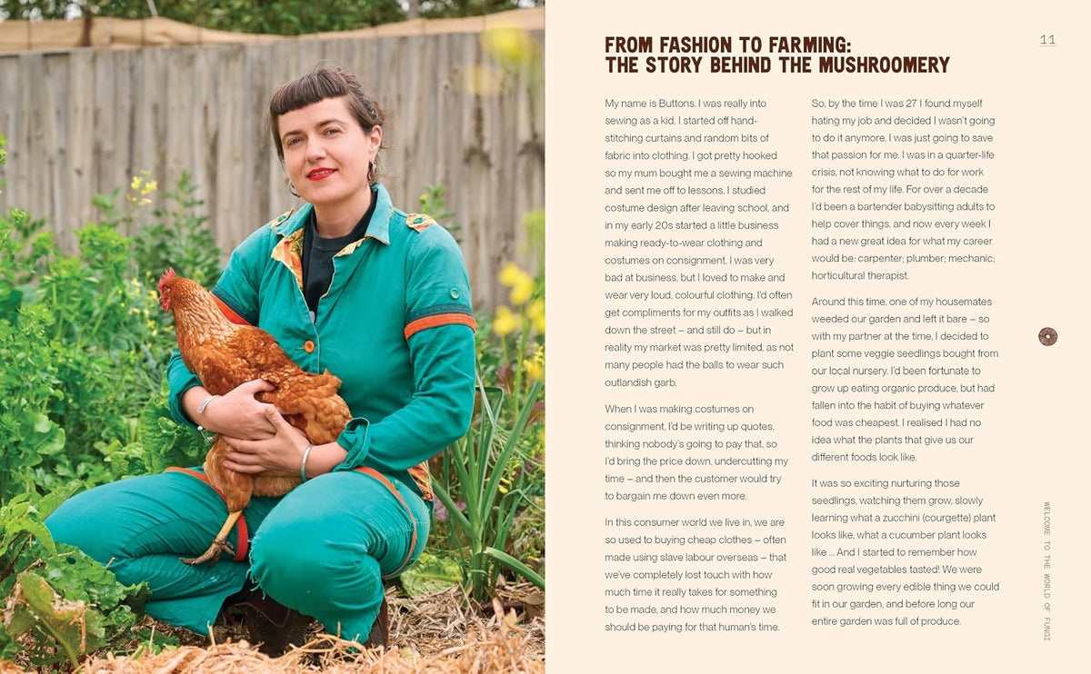 The Mushroomery: Grow, harvest and cook incredible mushrooms