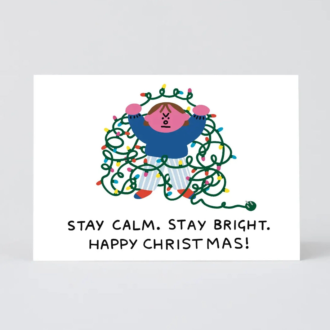 Tarjeta Stay Calm, Stay Bright!