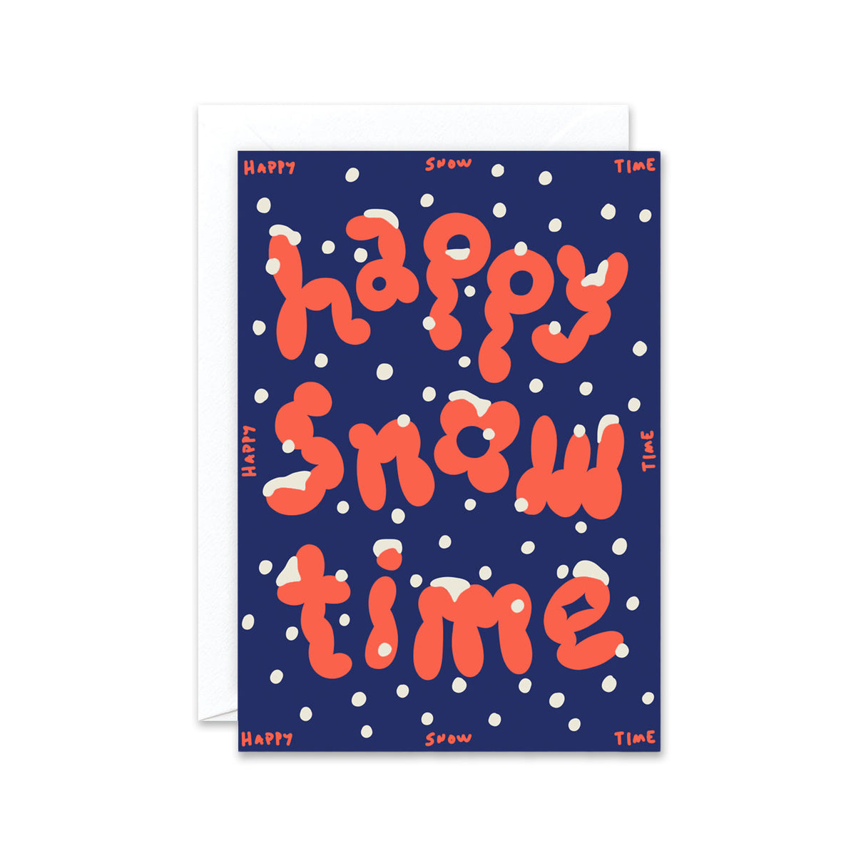 Tarjeta Happy Snow Time!