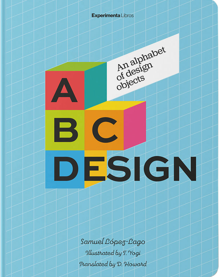 A B C Diseño. Abecedario de objetos de diseño