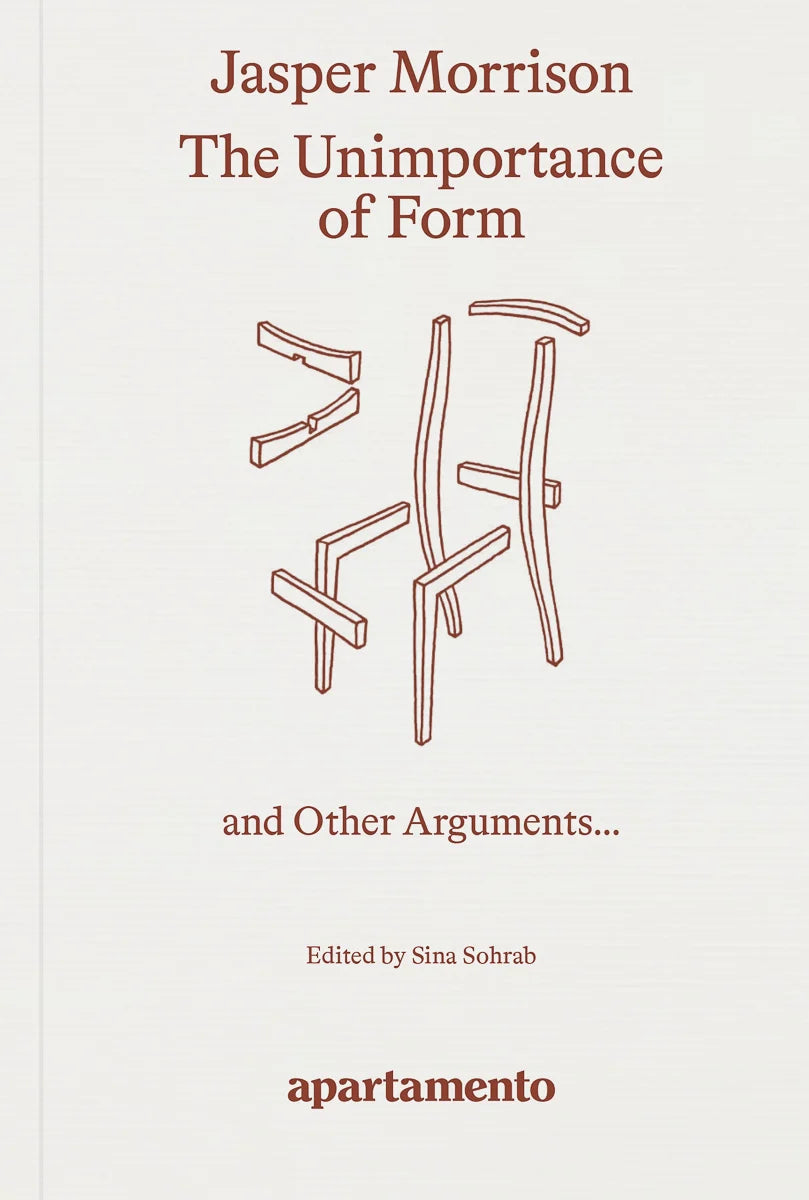 The Unimportance of Form, Jasper Morrison