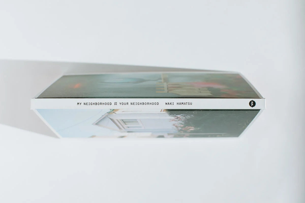 My neighborhood is your neighborhood - Waki Hamatsu