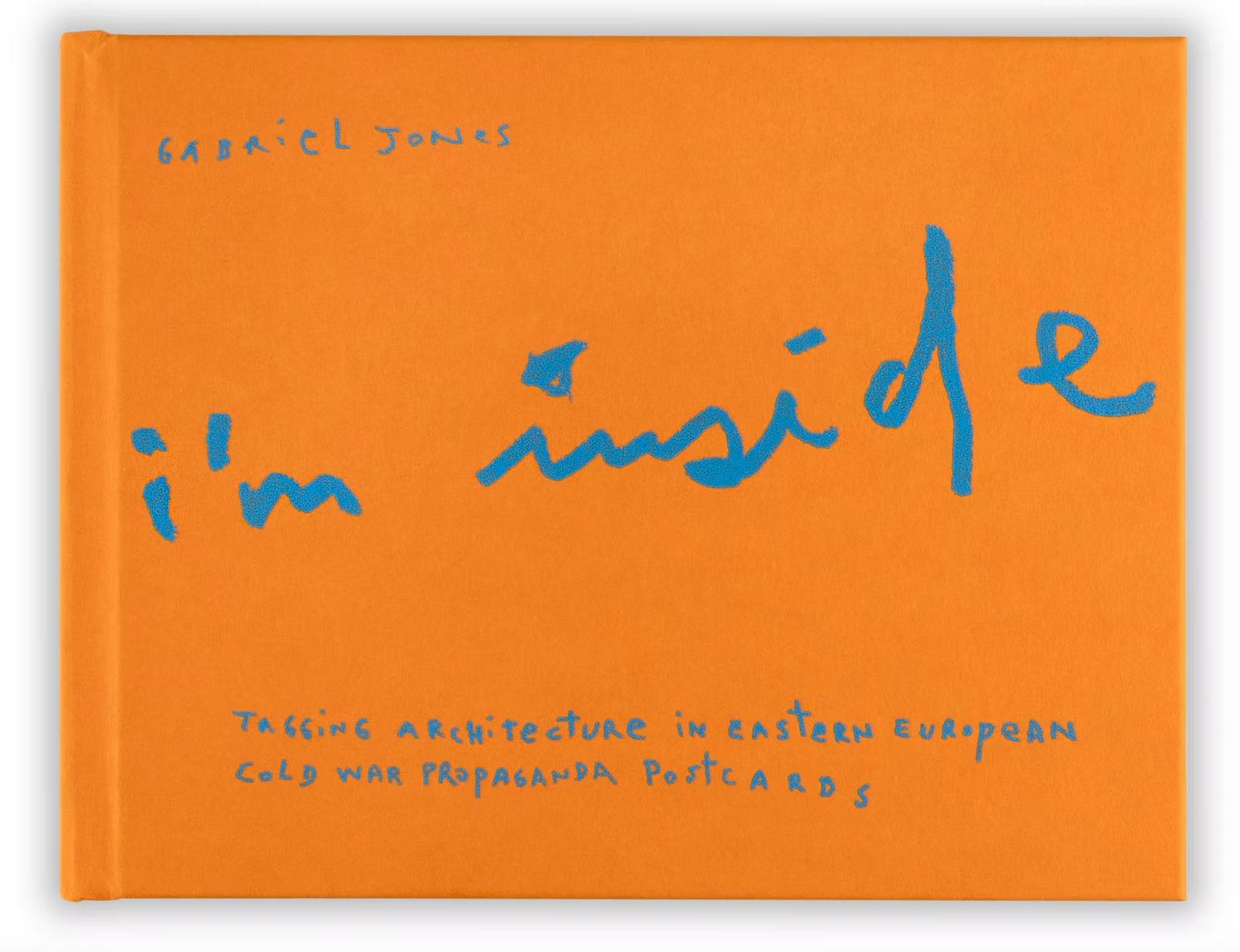 I’m Inside - Tagging architecture in Eastern European cold war propaganda postcards