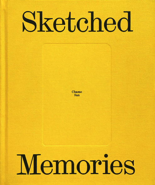 Sketches Memories - Chamo San