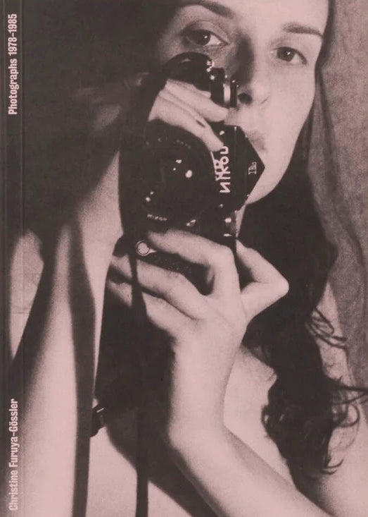 Photographs (1978-1985) - Christine Furuya-Gössler