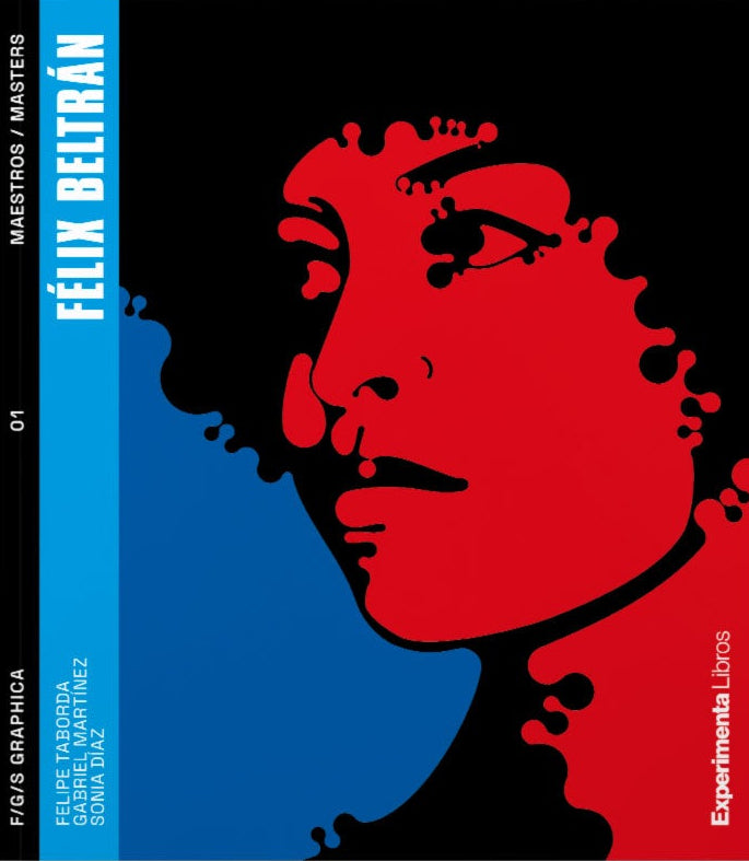 Iberoamérica Gráfica. Maestros: Félix Beltrán