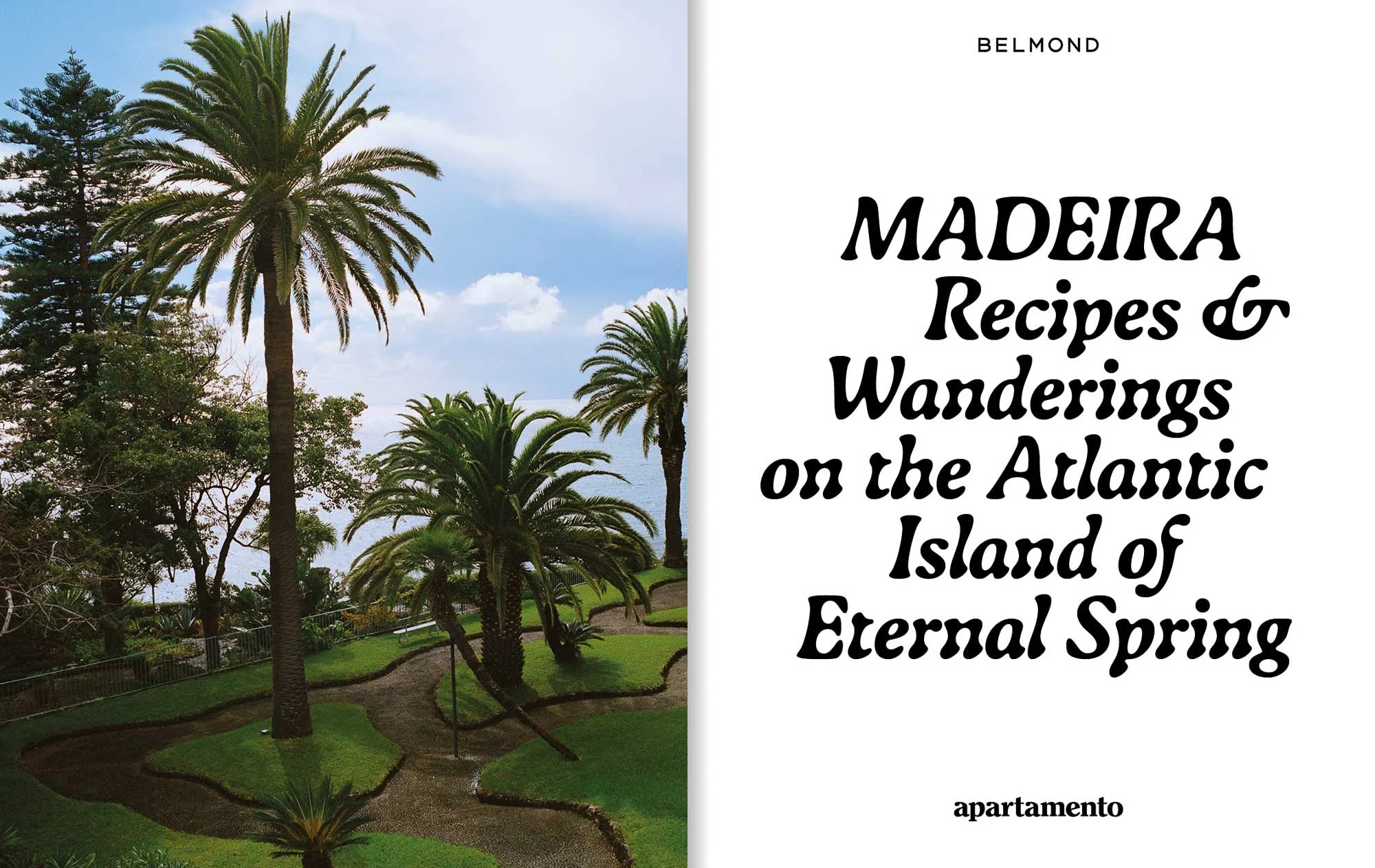 MADEIRA: Recipes & Wanderings