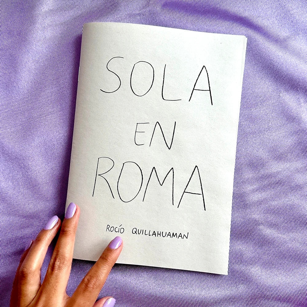 Sola en Roma - Rocío Quillahuaman