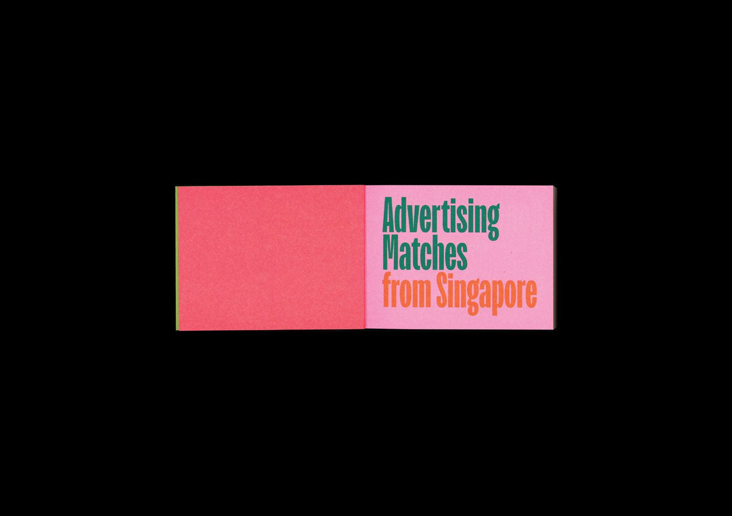 Striking! Advertising Matches from Singapore