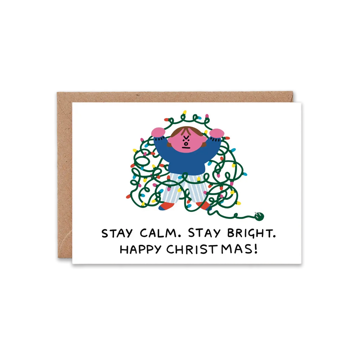 Tarjeta Stay Calm, Stay Bright!