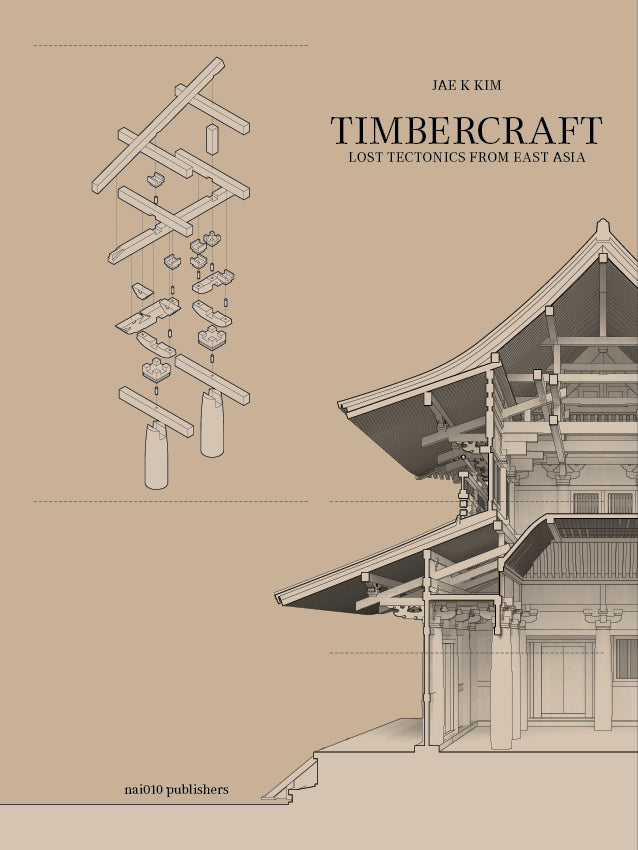 Timbercraft - Lost Tectonics from East Asia