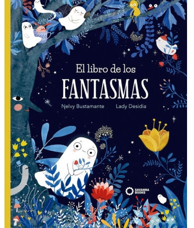 Le Livre des Fantômes - Nelvy Bustamante et Lady Desidia