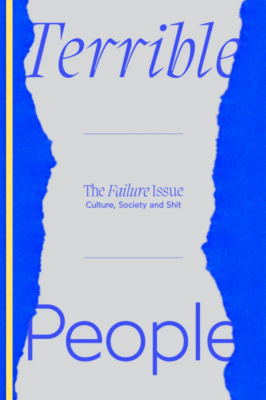 Terrible People 8 - Failure Issue