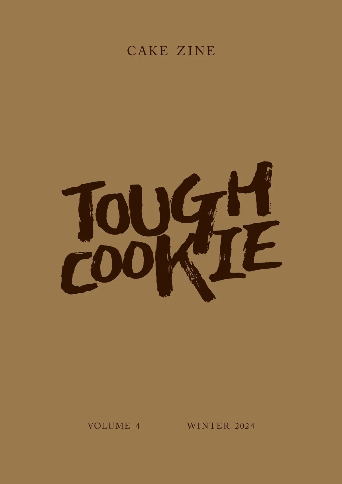 Cake Zine #4 Tough Cookie