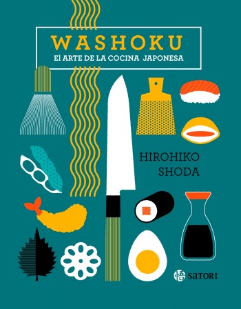 WASHOKU. THE ART OF JAPANESE COOKING