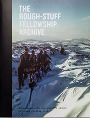 The Rough Stuff Fellowship Archive (2nd edition)