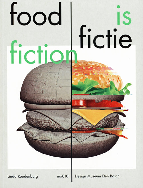 La nourriture est une fiction - Histoires sur la nourriture et le design