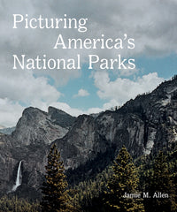 Picturing America's National Parks