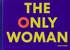 Una sola mujer