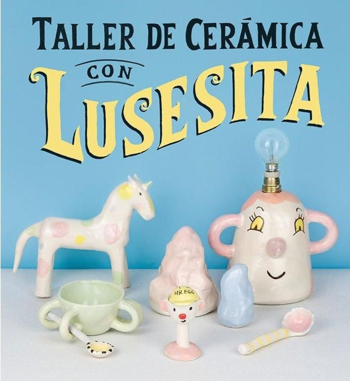 Ceramic workshop with Lusesita 