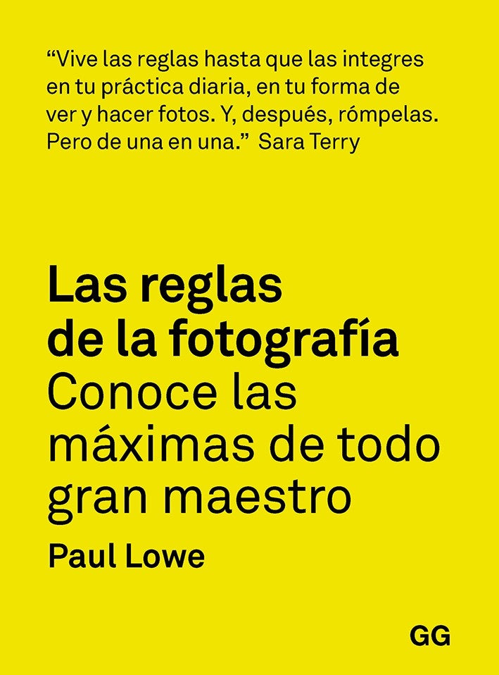 Les règles de la photographie. Paul Lowe