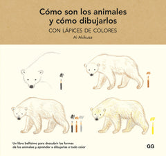 Como son los animales y como dibujarlos con lápices de colores - Ai Akikusa