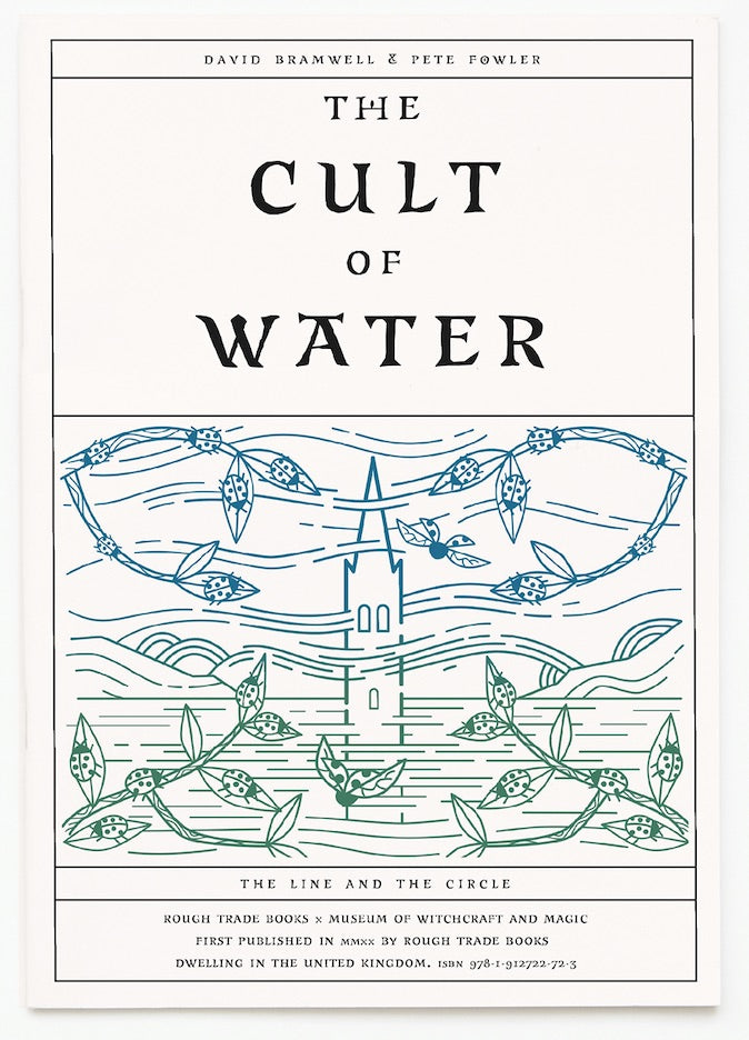 The Cult of Water - David Bramwell and Pete Fowler