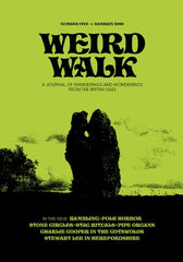 Weird Walk #5