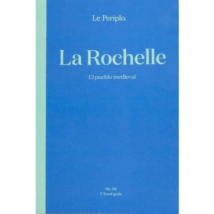 La Rochelle - Le Periplo