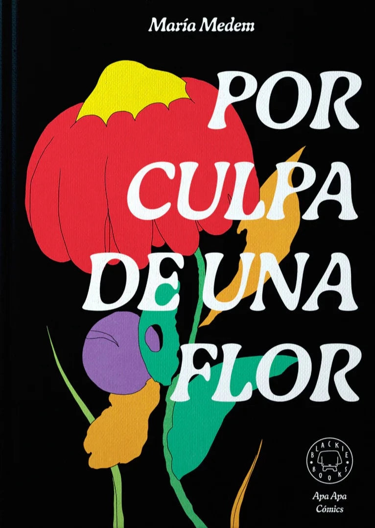 Por culpa de una flor - María Medem