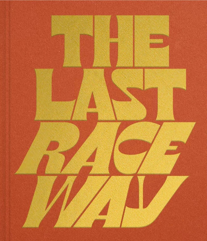 LAST ONE! The Last Raceway - Becky Tyrrell