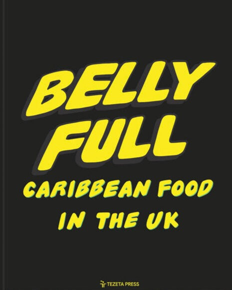 Belly Full - Caribbean food in the UK 