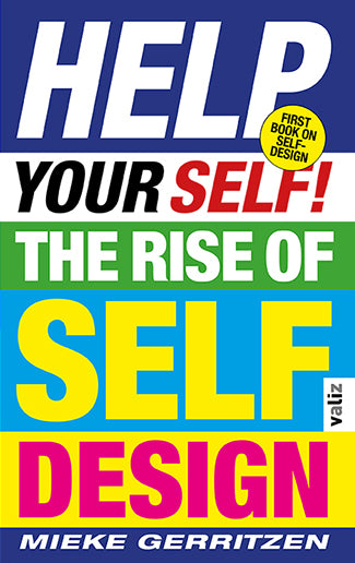 Help Yourself! The Rise of Self-Design