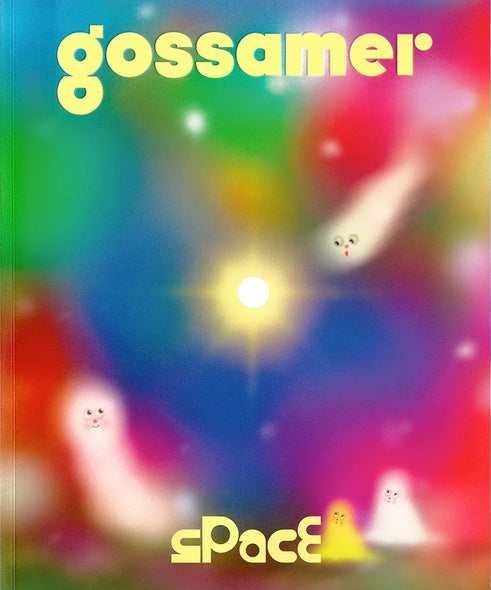 Gossamer #8 - Space
