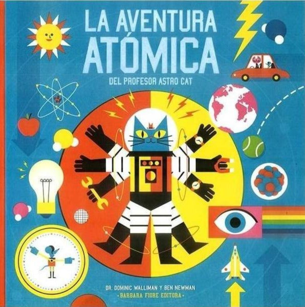 L'aventure atomique du professeur Astro Cat