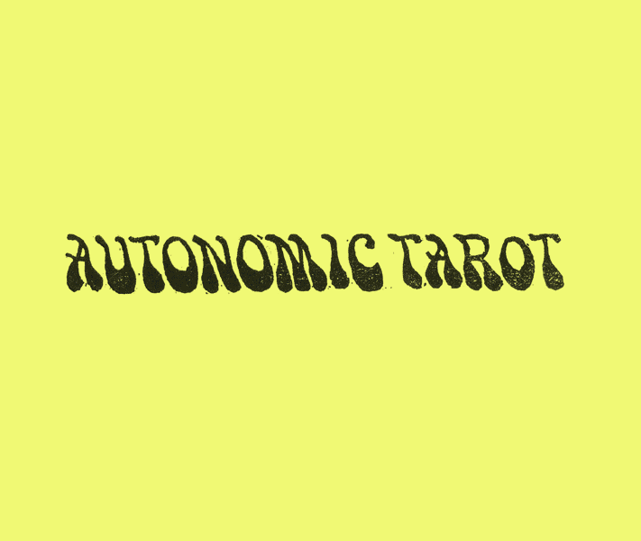 AUTONOMIC TAROT - Sophy Hollington &amp; David Keenan